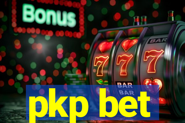 pkp bet